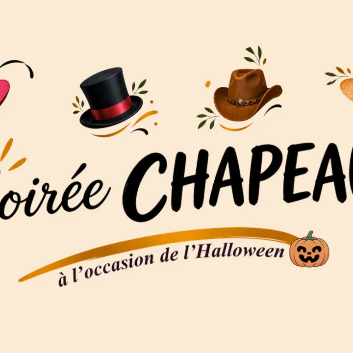 soirée chapeau
